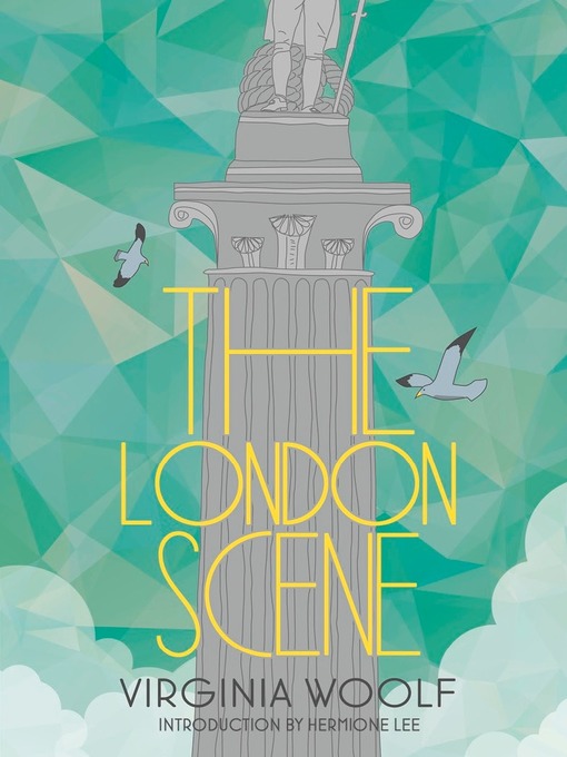 Title details for The London Scene by Virginia Woolf - Wait list